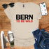 Bern to be wild T-Shirt - SwissFan Shop