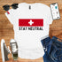 Stay NEUTRAL T-Shirt - SwissFan Shop