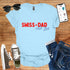 Swiss DAD | With LOVE T-shirt - SwissFan Shop