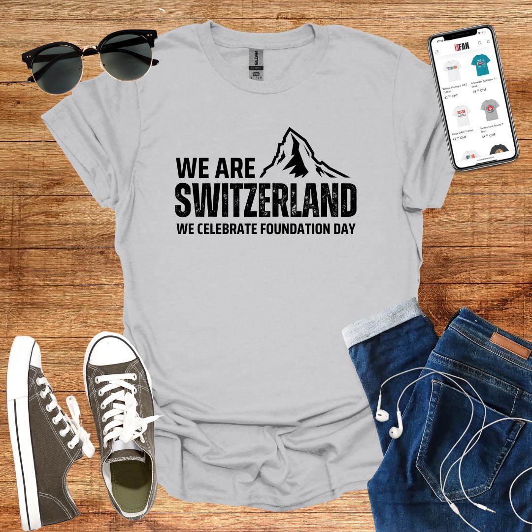 We are Switzerland T-Shirt