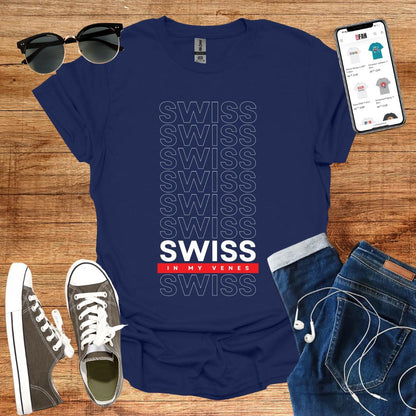 Swiss in my Venes T-Shirt