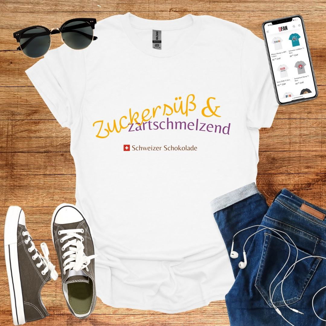 Zuckersüß &amp; zartschmelzend T-Shirt - SwissFan Shop