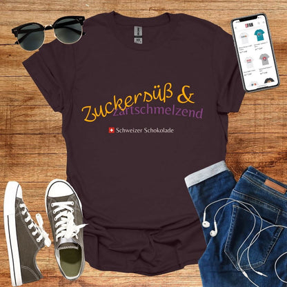 Zuckersüß &amp; zartschmelzend T-Shirt - SwissFan Shop