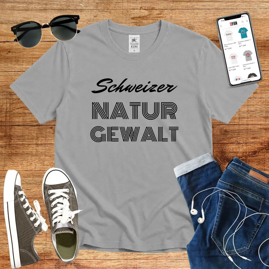 Schweizer Naturgewalt T-Shirt
